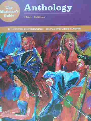 (image for) Musician's Guide to Theory & Analysis 3e Anthology (P)(Wiro) by Jane Piper Clendinning & Elizabeth West Marvin