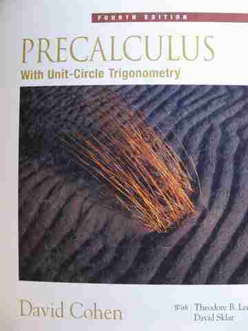 (image for) Precalculus with Unit-Circle Trigonometry 4e (H) by David Cohen, Theodore B Lee, & David Sklar