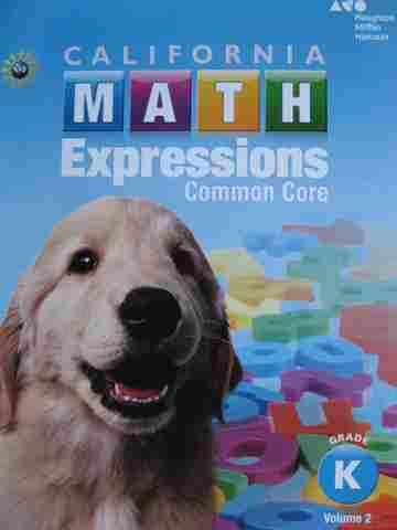 (image for) California Math Expressions Common Core K Volume 2 Student Activity Book (CA)(P)