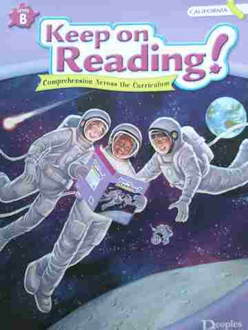 (image for) Keep on Reading! Comprehension Across the Curriculum Level B California Edition (CA)(P)