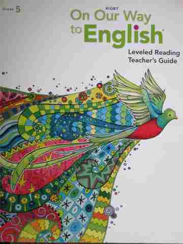 (image for) On Our Way to English 5 Leveled Reading TG (TE)(Spiral) by Freeman,
