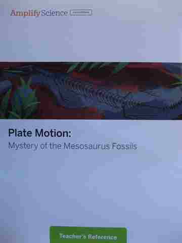 (image for) Amplify Science 7 Plate Motion Teacher's Reference (CA)(TE)(Spiral)