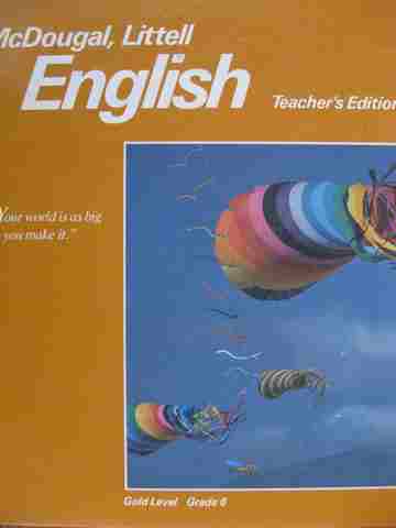 (image for) English 6 Gold Level TE (TE)(H) by Bell, Kraft, Schaffrath, & Trost