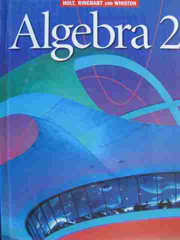 (image for) Algebra 2 (H) by James E Schultz, Wade Ellis, Jr., Kathleen A Hollowell, & Paul A Kennedy