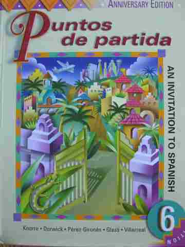 (image for) Puntos de partida An Invitation to Spanish 6e Anniversary Edition (H) by Knorre,