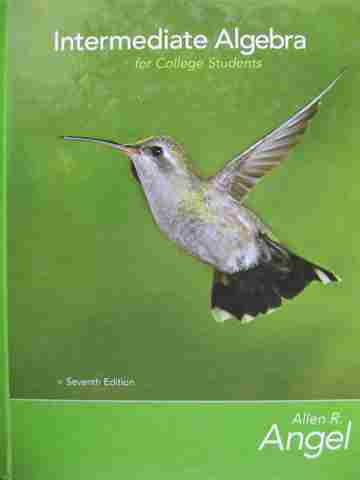 (image for) Intermediate Algebra for College Students 7e (H) by Allen R Angel