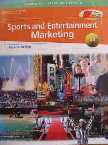 (image for) Sports & Entertainment Marketing 3e AIE (TE)(P) by Ken Kaser & Dotty Boen Oelkers