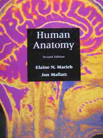(image for) Human Anatomy 2e (H) by Elaine N Marieb & Jon Mallatt