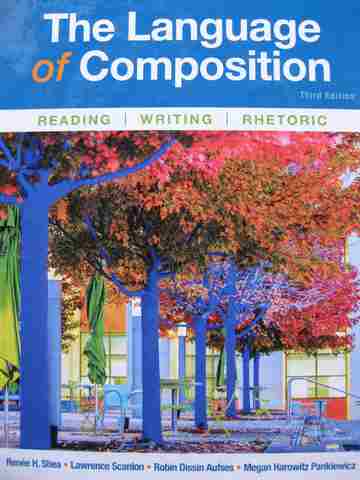 (image for) Language of Composition 3rd Edition (H) by Shea, Scanlon, Aufses, & Pankiewicz
