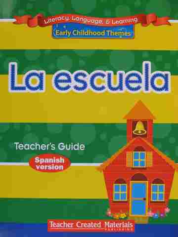 (image for) Literacy Language & Learning La escuela TG (TE)(P) by Maas & Engle