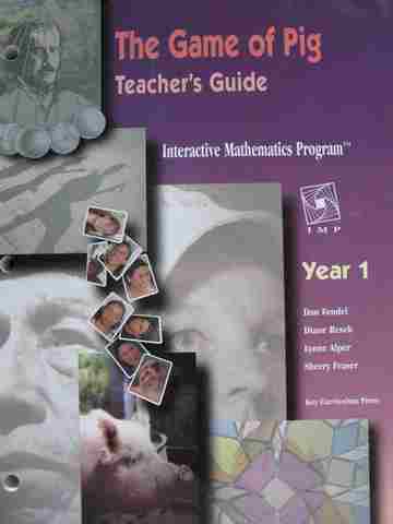 (image for) Interactive Mathematics Program Year 1 The Game of Pig TG (TE)(P) by Fendel, Resek, Alper, & Fraser