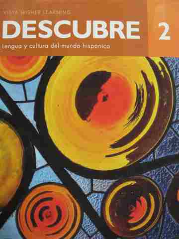 (image for) Descubre Lengua y cultura del mundo hispanico 2 (H) by Jose A Blanco