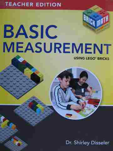 Brick Math Basic Measurement Using Lego Bricks TE (TE)(P) by Shirley Disseler (image for) Brick Math Basic Measurement Using Lego Bricks TE (TE)(P) by Shirley Disseler