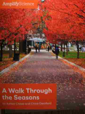 (image for) Amplify Science 1 A Walk Through the Seasons (P) by Chase & Delafield