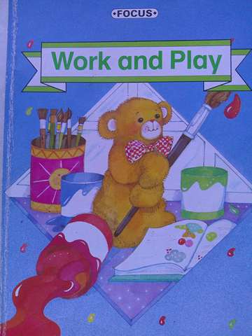 (image for) Focus 2A Work & Play (P) by Allington, Cramer, Cunningham, Perez, Robinson, & Tierney