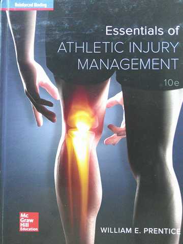 (image for) Essentials of Athletic Injury Management 10e (H) by William E Prentice