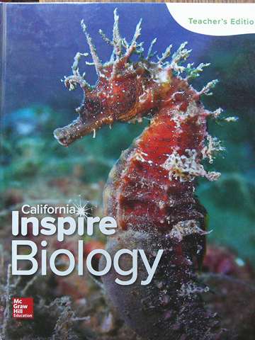 (image for) California Inspire Biology TE (CA)(TE)(H) by Biggs, Hagins, Holliday, Kapicka, Lundgren, Mackenzie, Rogers, Sewer, & Zike