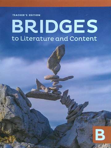 Bridges to Literature & Content B TE (TE)(Spiral) by Jose A Blanco (image for) Bridges to Literature & Content B TE (TE)(Spiral) by Jose A Blanco
