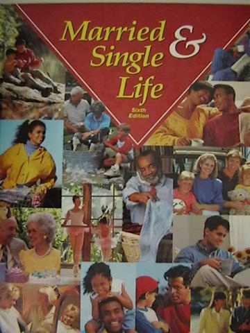 (image for) Married & Single Life 6th Edition (H) by Riker & Brisbane