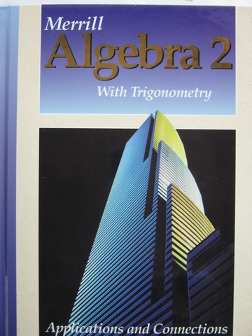 (image for) Merrill Algebra 2 with Trigonometry (H) by Foster, Gordon, Gell,