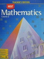 (image for) Holt Mathematics Course 2 TE (TE)(H) by Bennett, Burger, Chard,