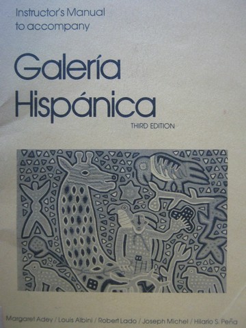 (image for) Galeria Hispanica 3rd Edition Instructor's Manual (TE)(P)