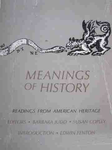 (image for) Meanings of History Readings from American Heritage (P) by Judd & Copley