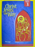 (image for) Christ Jesus the Way 3 TE (TE)(Spiral) by Dooley, Marthaler,