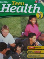 (image for) Teen Health 3 California Edition (CA)(H)(Cut Corner Copy)