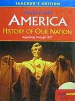 (image for) America History of Our Nation Beginnings Through 1877 TE (TE)(H)