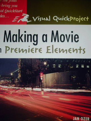 (image for) Making a Movie in Premiere Elements (P) by Jan Ozer