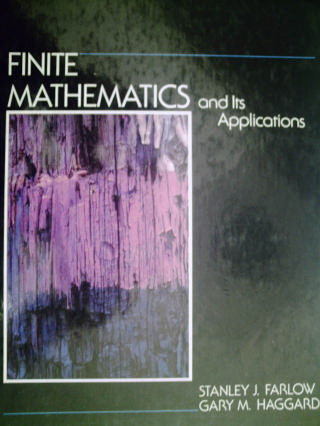 (image for) Finite Mathematics & Its Applications (H) by Farlow & Haggard