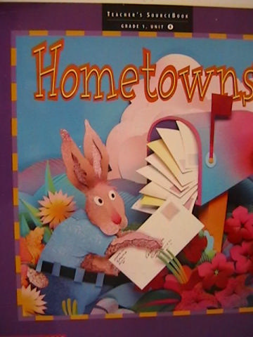 (image for) Literacy Place 1-6 Hometowns TSB (TE)(Spiral) by Gambrell,