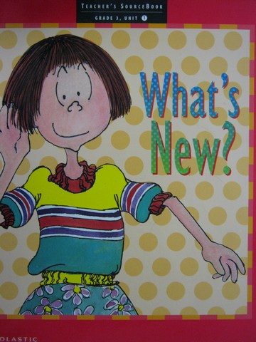 (image for) Literacy Place 3-1 What's New? TSB (TE)(Spiral) by Gambrell,
