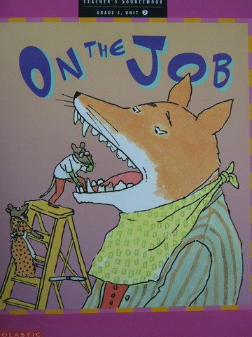 (image for) Literacy Place 3-3 On the Job TSB (TE)(Spiral) by Gambrell,