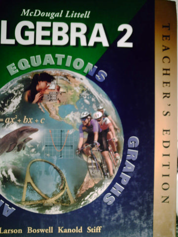 (image for) Algebra 2 Applications Equations Graphs TE (TE)(H) by Larson