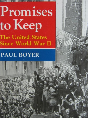 (image for) Promises to Keep The United States Since World War 2 (P)