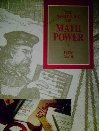 (image for) World Book of Math Power Volume 2 Using Math (H) by Nault,