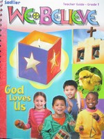(image for) We Believe Grade 1 God Loves Us TG (TE)(Spiral)