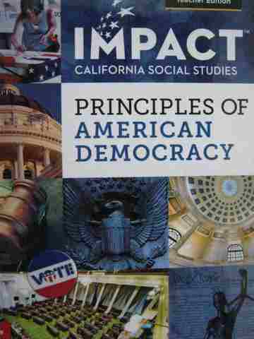 (image for) Principles of American Democracy TE (CA)(TE)(H) by Remy, Ritchie, Arbetman, Hanson,