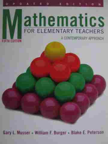 (image for) Mathematics for Elementary Teachers 5th Edition Updated Edition (H) by Musser,