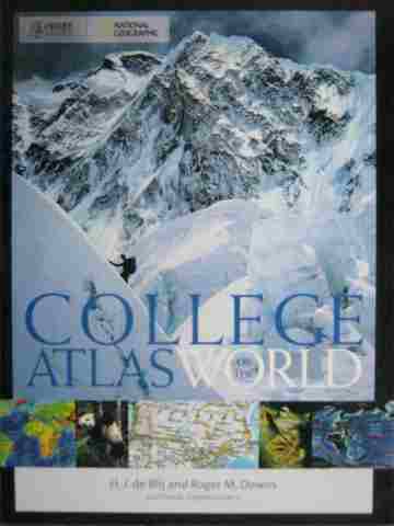 (image for) College Atlas of the World (P) by H J de Blij & Roger M Downs