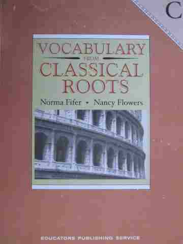 (image for) Vocabulary from Classical Roots C (P) by Norma Fifer & Nancy Flowers
