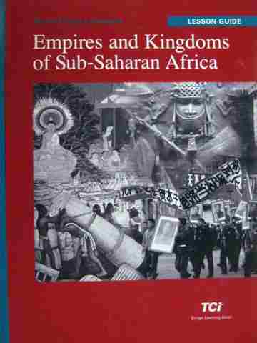 (image for) Empires & Kingdoms of Sub-Saharan Africa Lesson Guide (TE)(P)