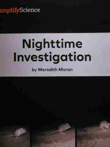 (image for) Amplify Science 1 Nighttime Investigation (P) by Meredith Moran