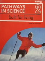 (image for) Pathways in Science Biology 2 Built for Living (P) by Oxenhorn