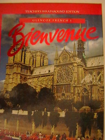 (image for) Glencoe French 1 Bienvenue TWE (TE)(H) by Schmitt & Lutz