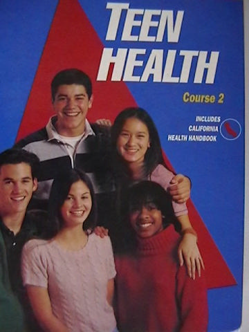 (image for) Teen Health Course 2 (CA)(H) by Mary Bronson Merki