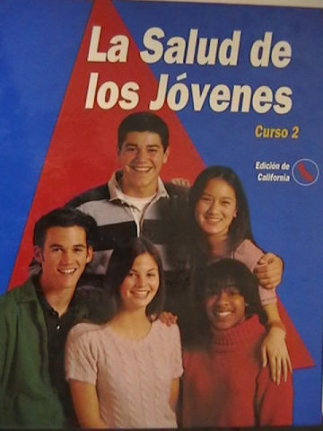 (image for) Glencoe La Salud De los Jóvenes Curso 2 (CA)(H) by Merki