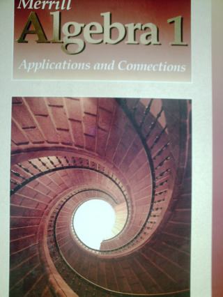 (image for) Merrill Algebra 1 Applications & Connections (H) by Foster,